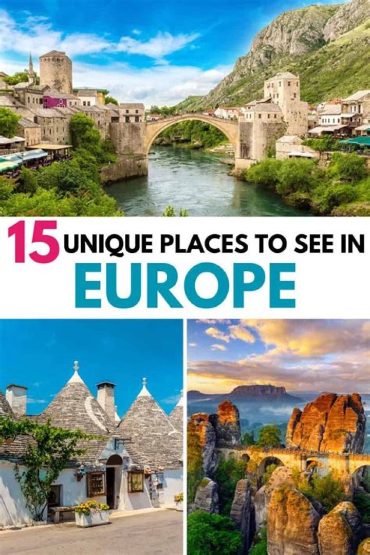 15 Unique Places to Visit in Europe