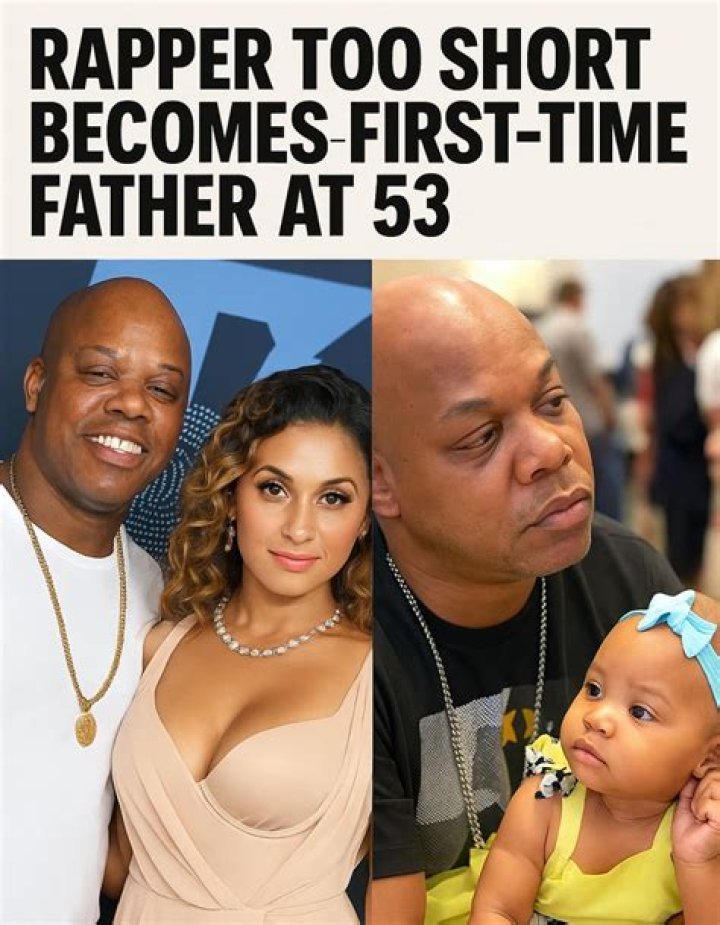 Too Short Is a First-Time Father at 53